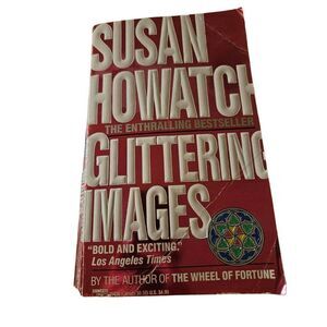 Glittering Images by Susan Howatch fawcett crest books isbn 0449214362